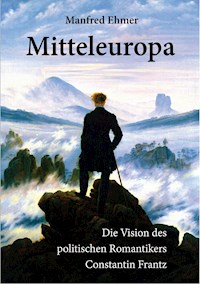Mitteleuropa - Manfred Ehmer - E-Book