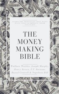 The Money-Making Bible - Wallace D. Wattles - E-Book