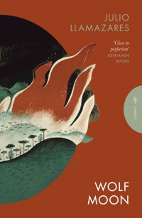 Wolf Moon - Julio Llamazares - E-Book