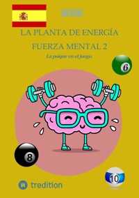 la planta de energía Fuerza mental 2 - Sami Duymaz - E-Book