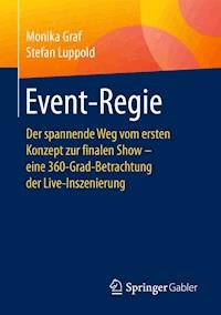 Event-Regie - Monika Graf - E-Book