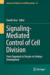 Signaling-Mediated Control of Cell Division -  - E-Book