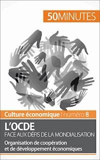 L'OCDE face aux défis de la mondialisation - Ariane de Saeger - E-Book