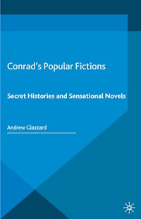 Conrad’s Popular Fictions - Andrew Glazzard - E-Book