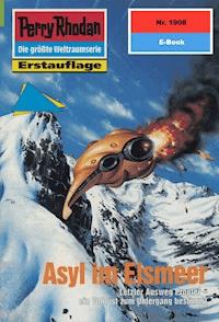 Perry Rhodan 1908: Asyl im Eismeer - Robert Feldhoff - E-Book