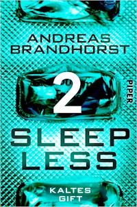 Sleepless - Kaltes Gift - Andreas Brandhorst - E-Book