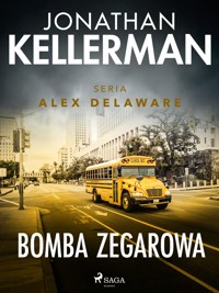 Bomba zegarowa - Jonathan Kellerman - E-Book