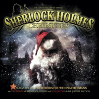 Sherlock Holmes Chronicles, X-Mas Special 1: Der diebische Weihnachtsmann - Sir Arthur Conan Doyle - Hörbuch