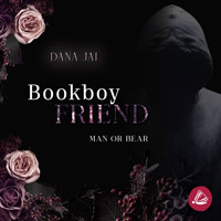 Bookboyfriend: Man or Bear - Dana Jai - Hörbuch
