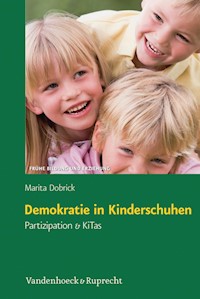 Demokratie in Kinderschuhen - Marita Dobrick - E-Book