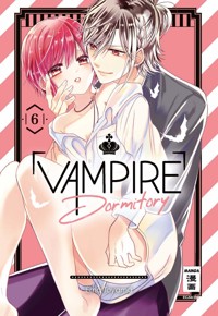 Vampire Dormitory 06 - Ema Toyama - E-Book