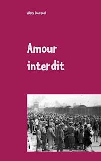 Amour interdit - Alexy Laurenzi - E-Book