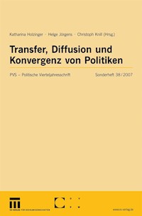 Transfer, Diffusion und Konvergenz von Politiken -  - E-Book