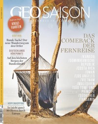 GEO SAISON 10/2022 - Das Comeback der Fernreise - GEO SAISON Redaktion - E-Book