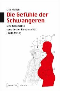 Die Gefühle der Schwangeren - Lisa Malich - E-Book