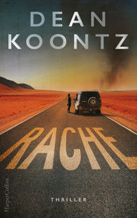 Rache - Dean Koontz - E-Book