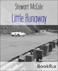 Little Runaway - Stewart McCole - E-Book