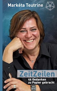 ZeitZeilen - Markéta Teutrine - E-Book