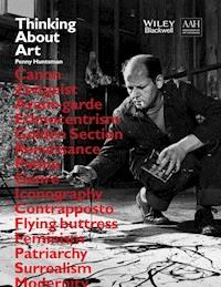 Thinking About Art - Penny Huntsman - E-Book