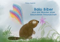 Balo Biber - Fiona Zagacki - E-Book