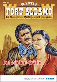 Fort Aldamo - Folge 048 - Frank Callahan - E-Book