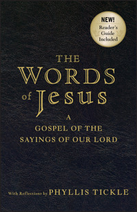 The Words of Jesus - Phyllis Tickle - E-Book