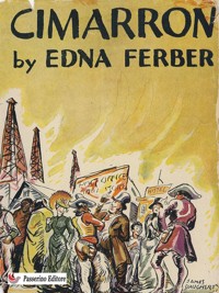 Cimarron - Edna Ferber - E-Book