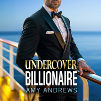 Undercover Billionaire - A spicy forbidden love billionaire romance from USA Today Bestseller Amy Andrews for 2025 (Unabridged) - Amy Andrews - Hörbuch