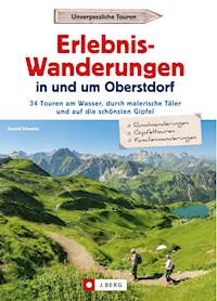 Erlebnis-Wanderungen in und um Oberstdorf - Gerald Schwabe - E-Book