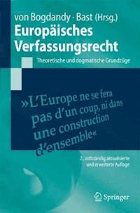 Europäisches Verfassungsrecht - - E-Book