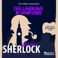 Die Originale: Das Landhaus in Hampshire - Sir Arthur Conan Doyle - Hörbuch