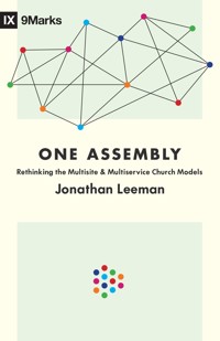 One Assembly - Jonathan Leeman - E-Book