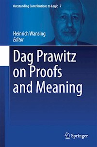 Dag Prawitz on Proofs and Meaning -  - E-Book