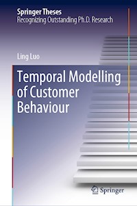 Temporal Modelling of Customer Behaviour - Ling Luo - E-Book