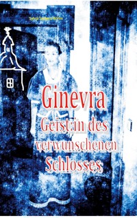 Ginevra - Sylvia Sackers-Böhm - E-Book