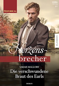 Die verschwundene Braut des Earls - SARAH MALLORY - E-Book