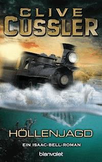 Höllenjagd - Clive Cussler - E-Book