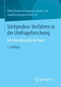 Stichproben-Verfahren in der Umfrageforschung - - E-Book