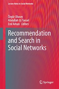 Recommendation and Search in Social Networks -  - E-Book