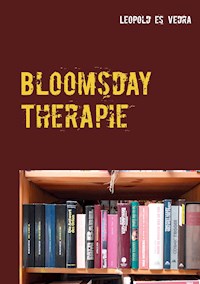 Bloomsday Therapie - Leopold es Vedra - E-Book