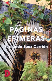Páginas efímeras - Fernando Sáez Carrión - E-Book