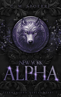 New York Alpha (Part 7) - C. M. Spoerri - E-Book