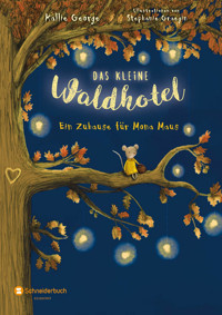 Das kleine Waldhotel, Band 01 - Kallie George - E-Book
