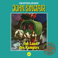 John Sinclair, Tonstudio Braun, Folge 24: Im Land des Vampirs. Teil 1 von 3 - Jason Dark - Hörbuch