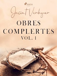 Obres complertes. Vol. 1 - Jacint Verdaguer i Santaló - E-Book