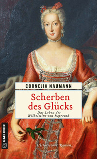 Scherben des Glücks - Cornelia Naumann - E-Book