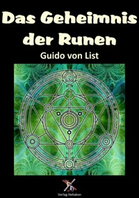 Das Geheimnis der Runen - Guido von List - E-Book