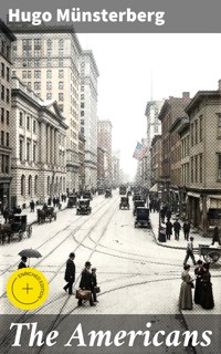 The Americans - Hugo Munsterberg - E-Book