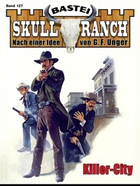 Skull-Ranch 127 - Dan Roberts - E-Book