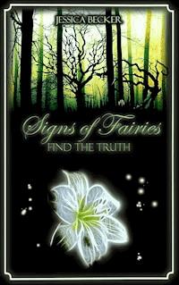 Signs of Fairies - Jessica Becker - E-Book